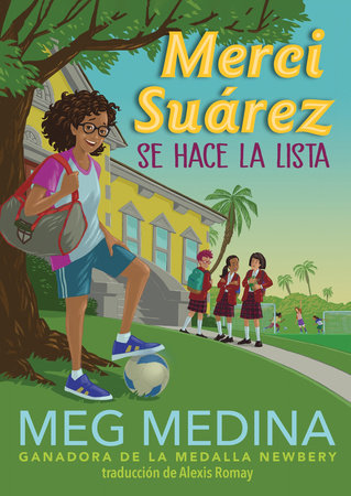 Merci Suárez se hace la lista Paperback by Meg Medina