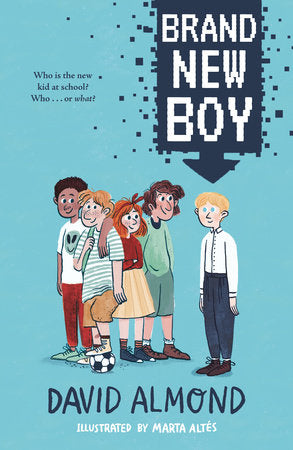 Brand New Boy Paperback by David Almond; illustrated by Marta Altés