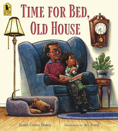 Time for Bed, Old House Paperback by Janet Costa Bates; illustrated by A. G. Ford