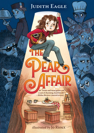 The Pear Affair Paperback by Judith Eagle; illustrated by Jo Rioux