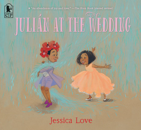 Julián at the Wedding Paperback by Jessica Love; illustrated by Jessica Love