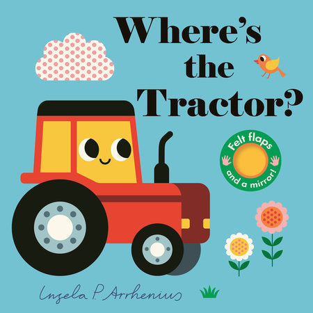 Where's the Tractor? Board Book by Illustrated by Ingela P. Arrhenius