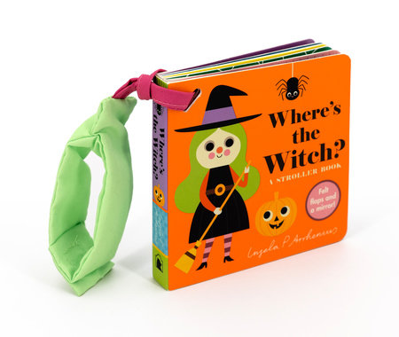 Where's the Witch?: A Stroller Book Board Book by Illustrated by Ingela P. Arrhenius