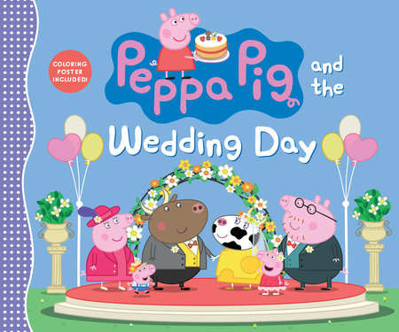 Peppa Pig and the Wedding Day Hardcover by Candlewick Press