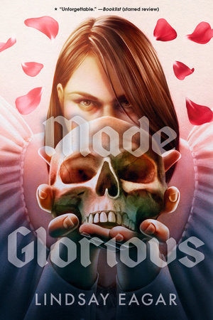 Made Glorious TR by Lindsay Eagar