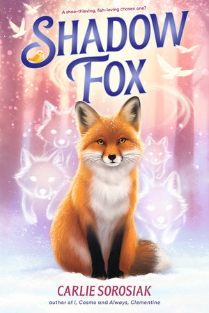 Shadow Fox Paperback by Carlie Sorosiak