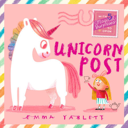 Unicorn Post Hardcover by Emma Yarlett; illustrated by Emma Yarlett