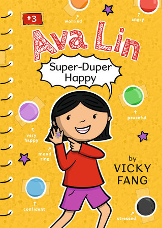 Ava Lin, Super-Duper Happy Paperback by Vicky Fang; illustrated by Vicky Fang