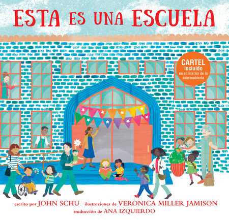 Esta es una escuela Hardcover by John Schu; illustrated by Veronica Miller Jamison