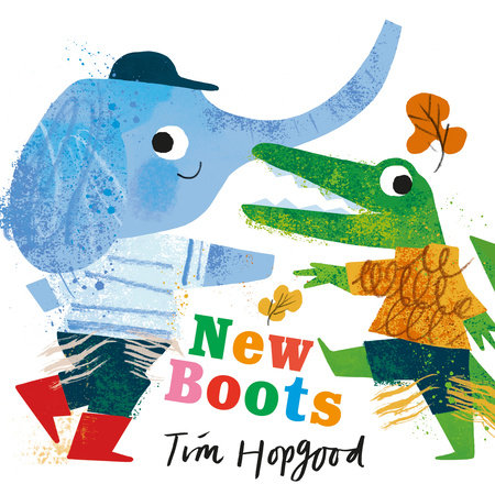 New Boots Board Book by Tim Hopgood; Illustrated by Tim Hopgood