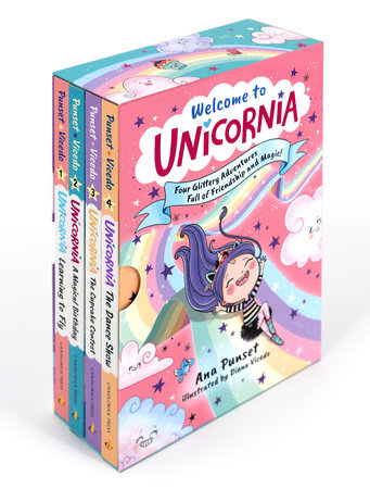 Welcome to Unicornia: Four Glittery Adventures Full of Friendship and Magic! Boxed Set by Ana Punset; Illustrated by Diana Vicedo