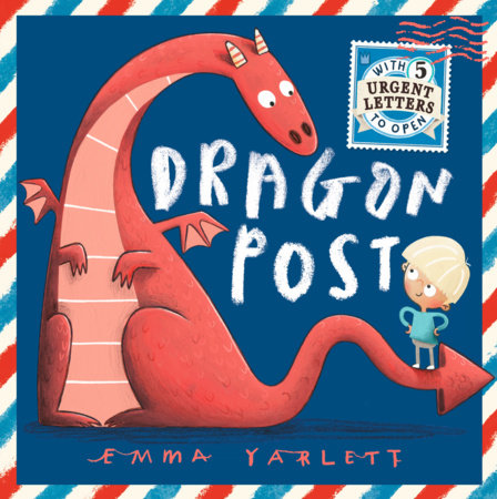 Dragon Post Hardcover by Emma Yarlett; Illustrated by Emma Yarlett