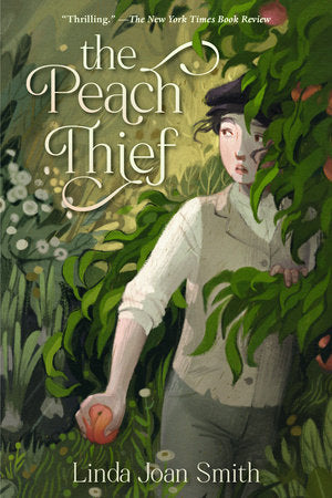 The Peach Thief TR by Linda Joan Smith