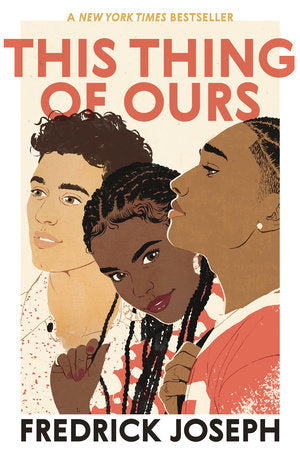 This Thing of Ours Paperback by Frederick Joseph