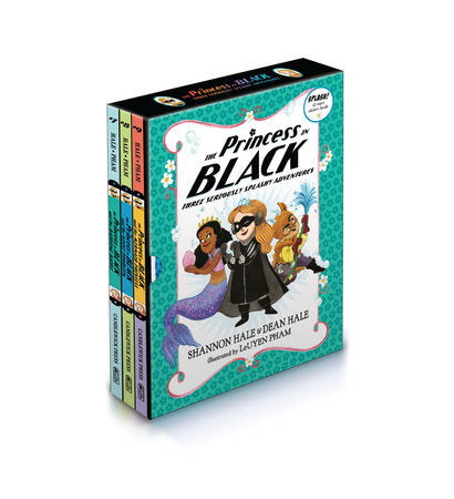 The Princess in Black: Three Seriously Splashy Adventures Boxed Set by Shannon Hale, Dean Hale, illustrated by Leuyen Pham