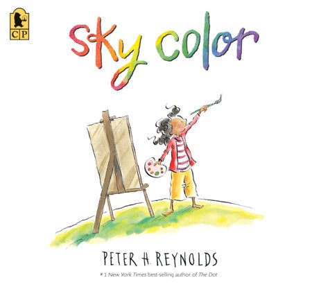 Sky Color Paperback by Peter H. Reynolds; Illustrated by Peter H. Reynolds