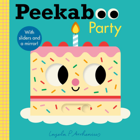 Peekaboo: Party Board Book by Illustrated by Ingela P Arrhenius