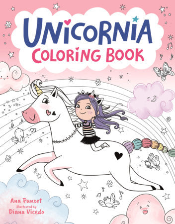 Unicornia Coloring Book Paperback by Ana Punset; Illustrated by Diana Vicedo