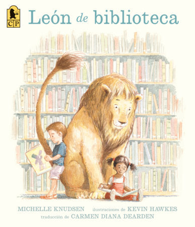 León de biblioteca Paperback by Michelle Knudsen; Illustrated by Kevin Hawkes