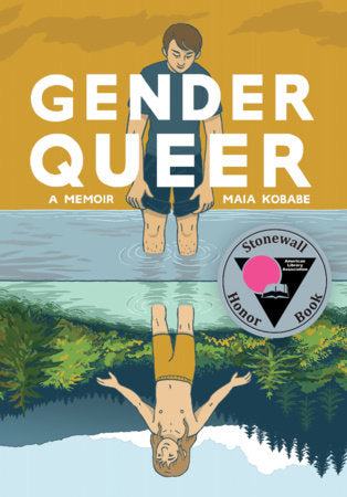 Gender Queer: A Memoir Paperback by Maia Kobabe