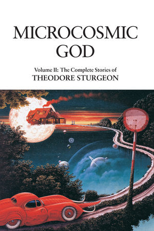 Microcosmic God Hardcover by Theodore Sturgeon