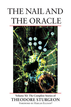 The Nail and the Oracle Hardcover by Theodore Sturgeon