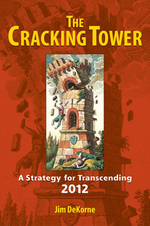 The Cracking Tower Paperback by Jim DeKorne