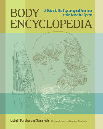 Body Encyclopedia Paperback by Lisbeth Marcher and Sonja Fich