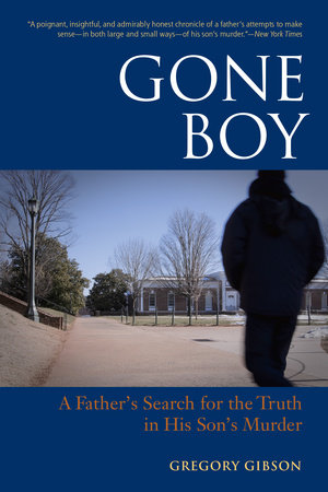 Gone Boy Paperback by Gregory Gibson
