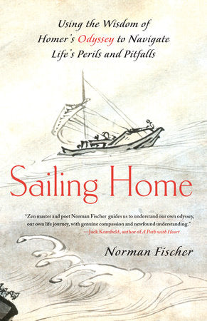 Sailing Home Paperback by Norman Fischer