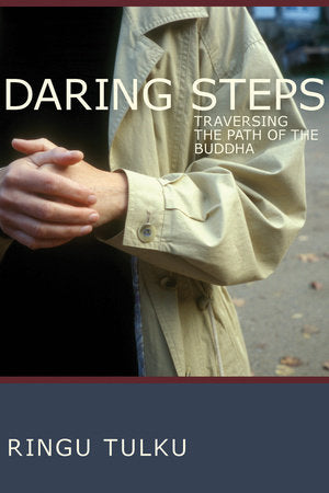 Daring Steps Paperback by Ringu Tulku
