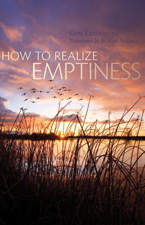 How to Realize Emptiness Paperback by Gen Lamrimpa