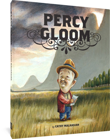 Percy Gloom Hardcover by Cathy Malkasian