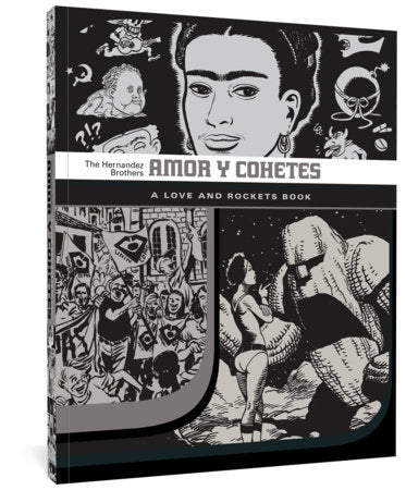 Amor Y Cohetes Paperback by Gilbert Hernandez