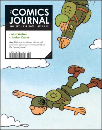 The Comics Journal #297 Paperback by Gary Groth