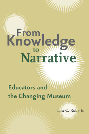 From Knowledge to Narrative Paperback by Lisa C. Roberts
