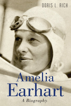 Amelia Earhart Paperback by Doris L. Rich