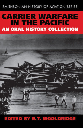Carrier Warfare in the Pacific Paperback by E. T. Wooldridge, Jr.