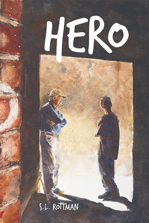 Hero Paperback by by S.L. Rottman