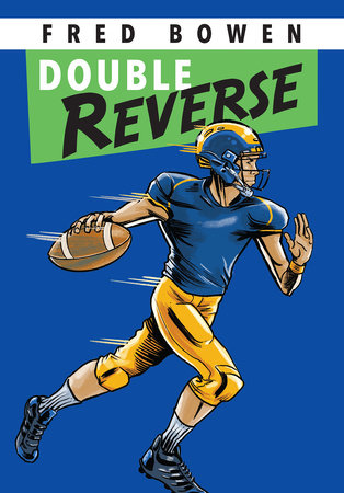 Double Reverse Paperback by by Fred Bowen