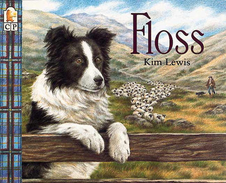 Floss Paperback by Kim Lewis; Illustrated by Kim Lewis