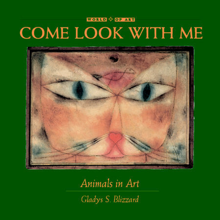 Animals in Art Hardcover by Gladys S. Blizzard (Author)