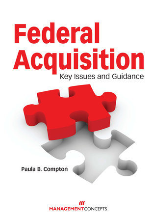 Federal Acquisition Hardcover by Paula B. Compton