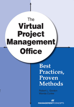 The Virtual Project Management Office Paperback by Robert L. Gordon & Wanda Curlee