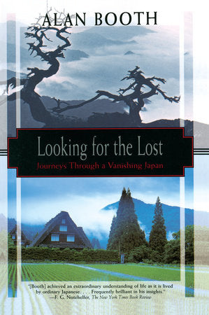 Looking for the Lost Paperback by Alan Booth