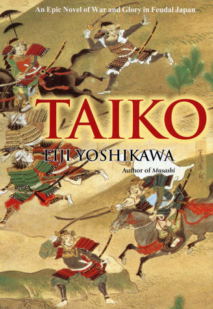 Taiko Hardcover by Eiji Yoshikawa; Translated by William Scott Wilson