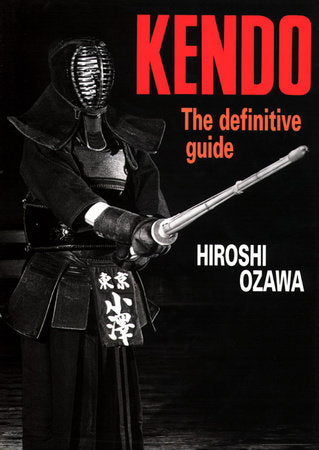 Kendo Hardcover by Hiroshi Ozawa