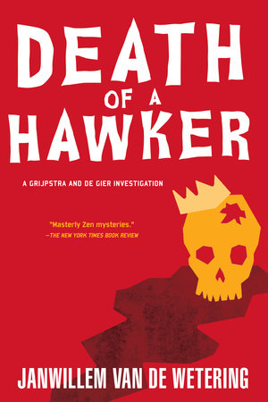 Death of a Hawker Paperback by Janwillem van de Wetering