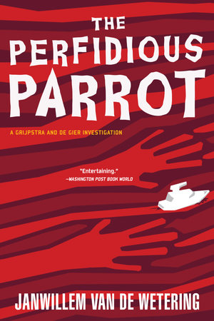 The Perfidious Parrot Paperback by Janwillem van de Wetering