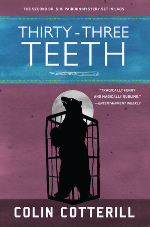 Thirty-Three Teeth Paperback by Colin Cotterill